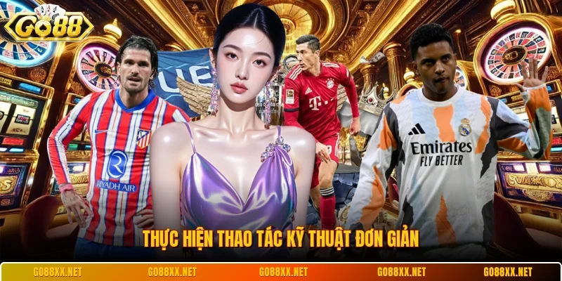 Link Go88 Mới Nhất - Giải Pháp Truy Cập Không Bị Chặn 4 Sunwin Thực hiện thao tác kỹ thuật đơn giản